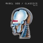 Model 500 - Classics Vol. 2 - CLONE distribution