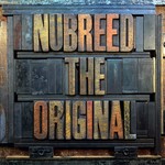 cover: Nubreed - The Original