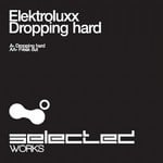 cover: Elektroluxx - Droppin Hard