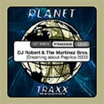 cover: Dj Robert & The Martinez Brothers - Dreaming About Paprica 2003