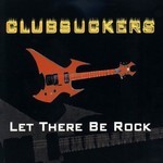 cover: Clubbstars - Let There Be Rock