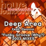 cover: Deanna|Deep Area - Funky Groove (Why?) (2003 mixes)