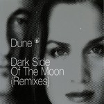 cover: Dune - Dark Side Of The Moon (remixes)