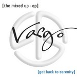 cover: Vargo - Get Back To Serenity - The Mixed Up EP