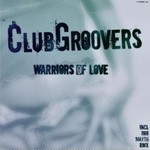 cover: Clubgroovers - Warriors Of Love