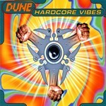 cover: Dune - Hardcore Vibes