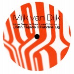 cover: Mijk Van Dijk - How Deep Is Your Love (remixes)