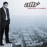 cover: Atb - Addicted To Music