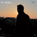 cover: Atb - Let U Go (Reworked)