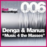 cover: Denga & Manus - Music 4 The Masses