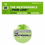 cover: The Weathergirls - Your Love