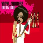 cover: Vinylshakerz - Daddy Cool