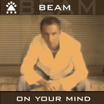 cover: Beam - On Your Mind