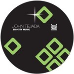 cover: John Tejada - Big City Music