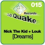 cover: Nick The Kid & Louk - Dreams