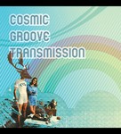 cover: Cosmic Groove Transmission - It's Not Blue EP