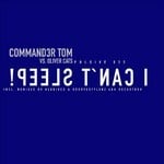 cover: Commander Tom|Oliver Cats - I can't sleep!