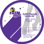 cover: Solid Facade - Work Me