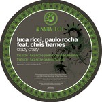 cover: Chris Barnes|Paulo Rocha|Ricci, Luca - Crazy Crazy