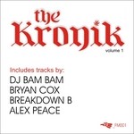 cover: Breakdown B|Peace, Alex - The Kronik Volume 1