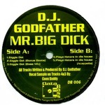 cover: Dj Godfather - Mr Big Dick