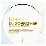 cover: Dj Godfather - Freak Em' Down