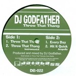 cover: Dj Godfather - Throw That Thang