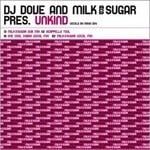 cover: Dj Dove & Milk & Sugar - Unkind