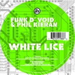 cover: Funk D'void|Phil Kieran - White Lice