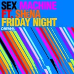 cover: Sex Machine|Shena - Friday Night