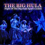 cover: Jetlag Cph & Dj Pete Mg|Peter Munch - The Big Hula - Night Of The Big Hula Space Cookie