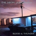 cover: The Neon Judgement - Blood & Thunder