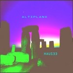 cover: Haus 33 - Altiplano