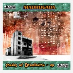 cover: Madrugada - Shades Of Brazilectro EP