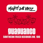 cover: Mighty Dub Katz - Guaguanco