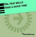 cover: Belle|Tml - Have A Good Time