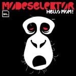 cover: Modeselektor - Hello Mom!