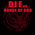 cover: Dj Falk - House Of God