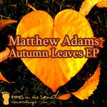 cover: Matthew Adams - Autumn Leaves EP