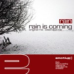 cover: Rain - Rain Is Coming