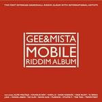 cover: Gee|Mista|Various - Mobile Riddim Album