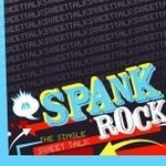 cover: Spank Rock - Sweet Talk