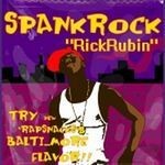 cover: Spank Rock - Rick Rubin