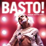 cover: Basto - Rock With You