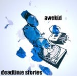 cover: Awekid - Deadtime Stories