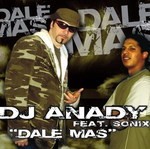 cover: Dj Anady|Sonix - Dale Mas