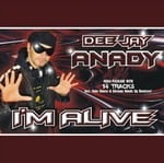 cover: Deejay Anady - I'm Alive