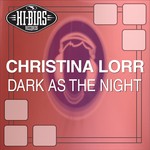 cover: Christina Lorr - Dark As The Night