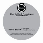 cover: Jurgens, Peter|Oliver Moldan|Oliver Moldan Present Prawler - Safe N Sound