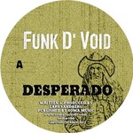 cover: Funk D'void - Desperado